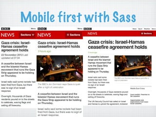 Mobile first with Sass
 