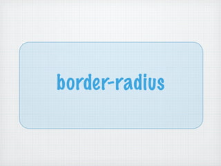 border-radius
 
