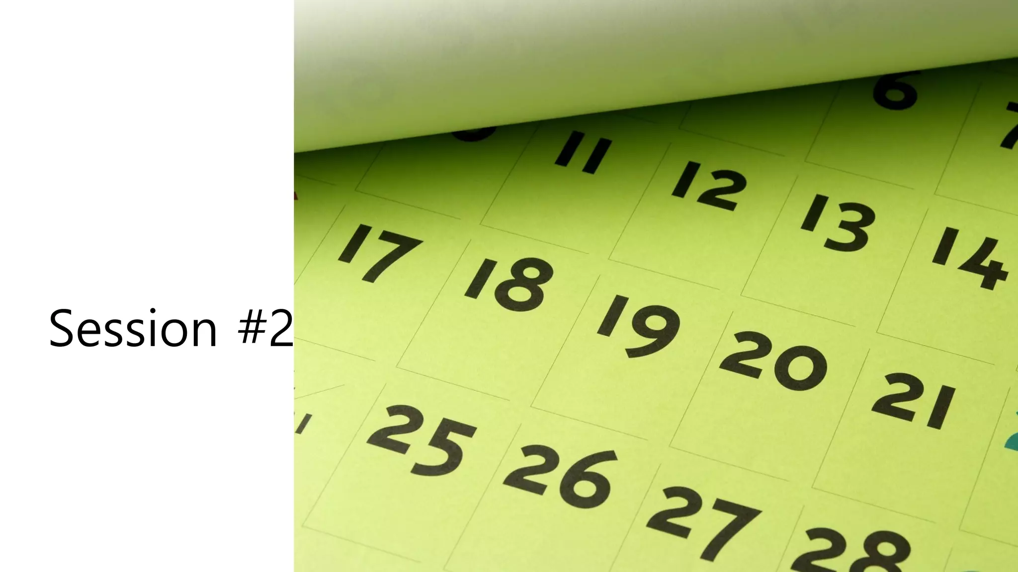 Session #2
 