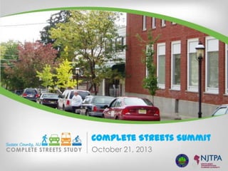Complete Streets Summit
October 21, 2013

 