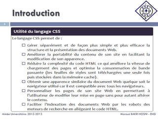 Introduction
Maroua BAKRI HOSNI - ENSI
5
Année Universitaire: 2012-2013
 