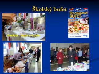 Školský bufet
 