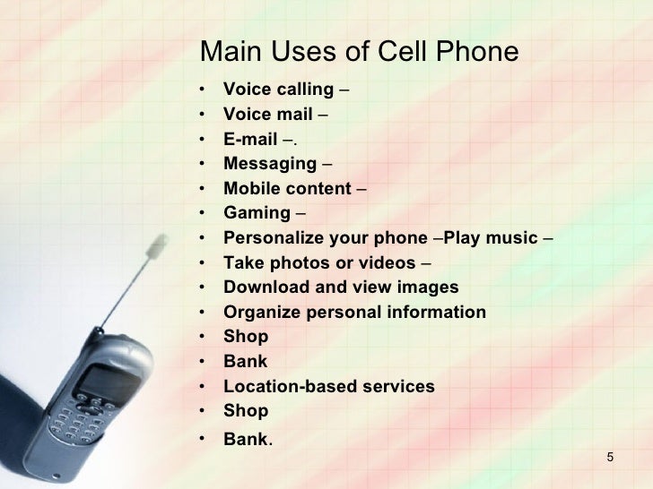Cell Phone System Technologies