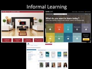 Informal Learning 
 