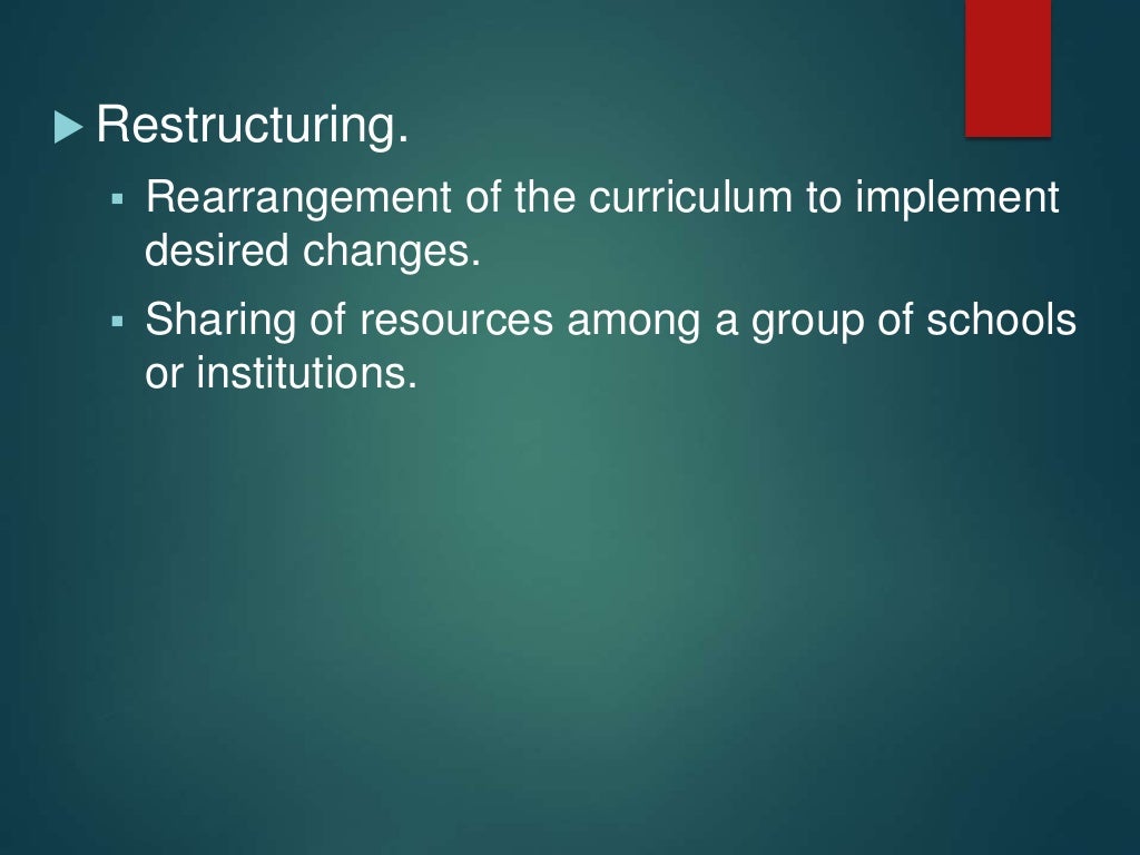 Curriculum Change and Innovation