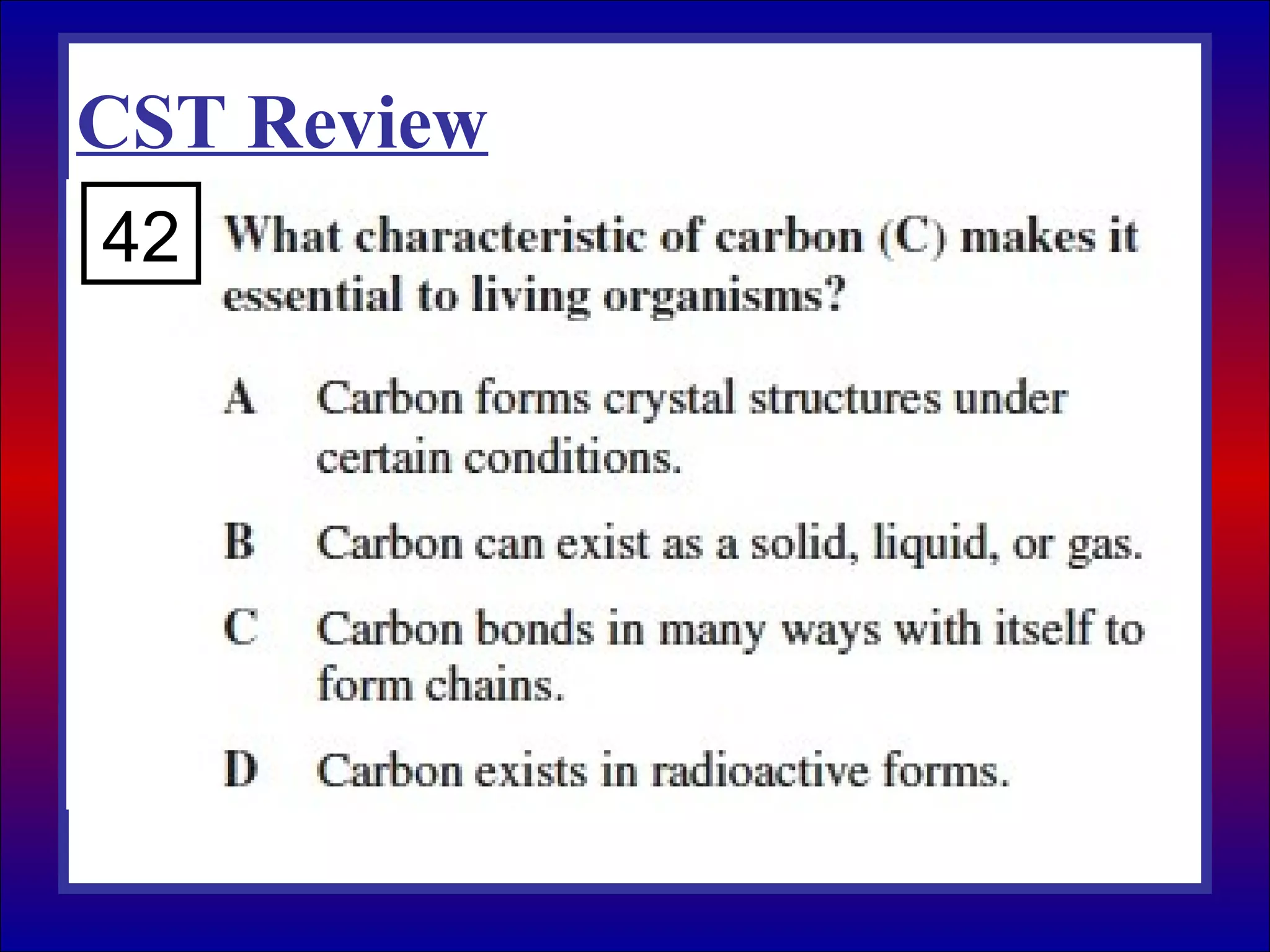 CST Review
42
 