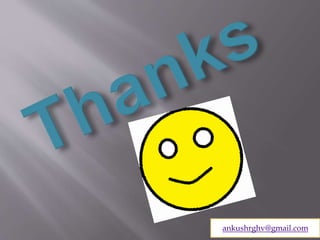 ankushrghv@gmail.com
 