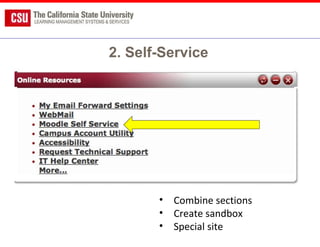 2. Self-Service Combine sections Create sandbox Special site 