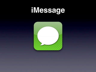 iMessage
 