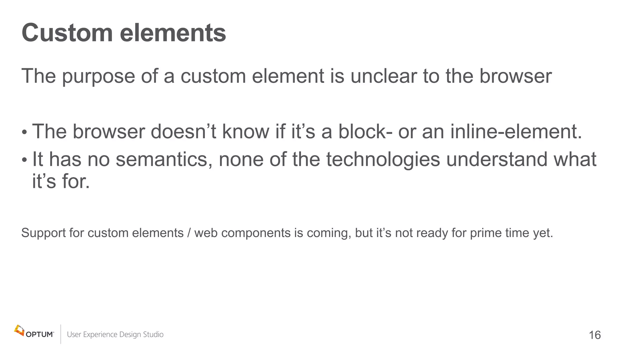Custom elements
•
•
 