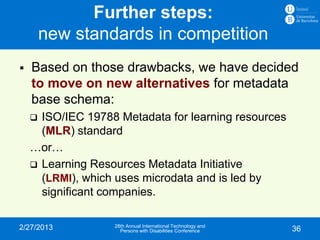 Further steps:
        new standards in competition
   Based on those drawbacks, we have decided
    to move on new alter...