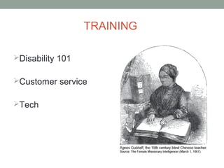 TRAINING

Disability 101


Customer service


Tech
 