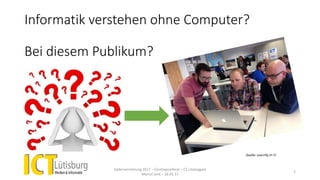 Informatik verstehen ohne Computer?
Bei diesem Publikum?
Kadervernetzung 2017 – Einstiegsreferat – CS Unplugged
Marcel Jent – 18.03.17
2
Quelle: Learnify.ch 
 