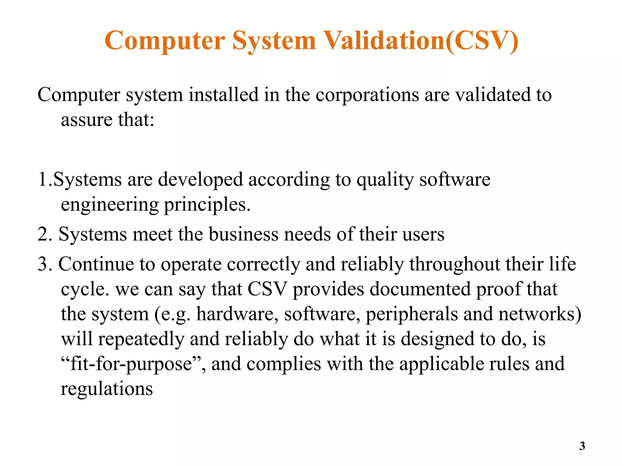 Computer system validations | PPTX | Computing | Technology & Computing