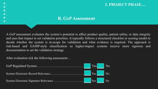 Computerized system validation in pharmaceutical industry | PPTX