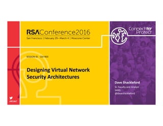 Designing Virtual Network Security Architectures | PDF