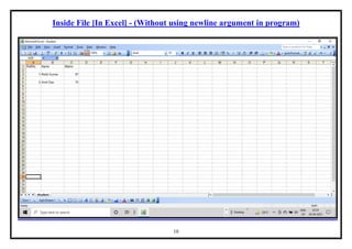 10
Inside File [In Excel] - (Without using newline argument in program)
 