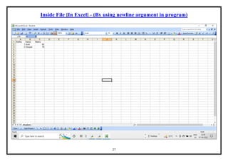 27
Inside File [In Excel] - (By using newline argument in program)
 