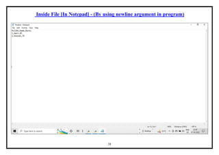 28
Inside File [In Notepad] - (By using newline argument in program)
 