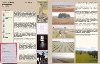 JORNADA 5 (25 km)                                       DIA 17.05.09                    TEMPS   de la Junta, però amb l'edifici un xic més vell. Habitació
                                                                                                de tres lliteres i amb bany a l'habitació. Llits amb nòrdic,...
Fuente de Can-                                                                                  Sala d'estar/pati, sala de TV, i situat al mateix centre, o
tos - Zafra                                                                                     quasi, de Zafra. Les habitacions tenen noms a tots els
                                                                                                albergs de la Junta. Aquí es diuen: Cluny, Temple, Esti-
                                                                                                litas,... Dutxes i al carrer a comprar el diari i a buscar on
                                                                                                dinar.
 0   Fuente de           La sortida de Fuente de Cantos, amb algo més de llum                   Problemes per trobar un diari. És tard. No sabem quants
     Cantos              que altres dies (5-10'), es fa difícil fins que trobem els             llocs hi ha per comprar-ne. A altres pobles semblava im-
                         senyals. Llavors comença una pista ondulada i còmoda,                  possible. Acabo comprant un País incomplet a preu de
                         a aquella hora amb una fresca molt agradable. Camps i                  sencer. Més tard, a la plaça, hi veiem un altre quiosc on
                         conreus sobre un horitzò planer amb lleus ondulacions,                 potser... Massa tard. Preguntem pels restaurants. A la
 5
                         algun cavall, el toro d'Osborne a la carena sobre la carre-            plaza Grande restaurant, a la plaza Chica tapeo,...Aca-
     Calzadilla de los
                         tera nacional llunyana i uns núvols protectors que aguan-              bem a un hotel amb un restaurant fi. És diumenge. JP no
     Barros              taran unes hores, però que a migdia en deixaran a mercè                té gana. Rusa i revoltillo de patates amb bacallà (uau!);
                         del sol abrasador.                                                     Entrecot de retinta (molt bo) i xai. Vi negre reserva del
10                                                                                              país; bo. Postres de la casa. Cafès i tal.
                         Passada la primera hora s'arriba a Calzadilla de Barros.
                         Descans. El poble és adormit: la mona i la ressaca. Els                Decans a l'alberg, cerveses a la plaça propera. Tanquen
                         únics desperts -a banda d'unes noies que arribaven ara                 el bar a mitja tarda. L'obren més tard, per l'hora de sopar.
                         en cotxe- són els porcs de la granja dels afores. Seguim               Ens hi quedem. Amanida compartida i un segon per a
                         per un camí prou bo i agradable, un curtíssim tram de                  cada un: xai guisat, seitons i bacalao dorado: horrorós,
15
                         carretera vella i un nou camí que ens comença a desviar                m'he d'informar de què és, però el bacallà no era enlloc;
                         cap al nord. Descans. Pel camí llarg i amb pendent molt                com una mena de fideuà sossa rescalfada. La consulta
                         suau seguim pujant. Comença a apretar el sol, la calor.                bàsica a internet em porta a algo prou diferent del que
                         15 km sense cap poble es fan llargs. A cada moment                     em van donar. Un altre cop haurem de tenir més sort. I
                         sembla que ja s'ha de veure el poble. I no arriba. Final-              demanar-ho en algun lloc...competent.
20
     Puebla de           ment la via del tren i un cartell d'una amiga del peregrino
     Sancho Pérez        que ofereix llit; quin caire he de donar al cartellet? Pen-            Demà dilluns; entrem en la normalitat no festiva del país,
                         sem bé, que als pobles tot se sap. I a més, la gent escriu             a veure si tot és ja més normal. I tant!
                         sense pensar què diu.
     Zafra
25
                         Puebla de Sancho Pérez és un poble desert el diumenge
                         al matí, amb quatre persones en tot el poble, tots els lo-
                         cals públics -bars, botigues...- tancats. Espero a la plaça
                         Major buida, davant de l'església tancada. Apareix un
30
                                      home que pregunta per un peregrí... el Jo-
                                      aquín!, Doncs el tenim al davant i no l'hem
                                      avançat. Doncs ell ve de Zafra i no l'ha pas
                                      vist. De sobte apareix darrere nostre: s'ha-
                                      via desviat cap a l'alberg del poble. Ens ex-
35                                    plica que zafra és a 2 o 3 km i per on hem
                                      d'anar. Marxen.

                                     Anem a la carretera. Hi ha un bar: bar Pa-
                                     rada. Cervesa, mig entrepà i descans. Cal
40                                   continuar fins Zafra. Seguim les instruccions
                                     de l'amic de Joaquín. Arribem a l'estació per
                                     entre mig de les vies i entrem a la petita ciu-
                                     tat. Cal seguir un llarg passeig colonial, ziga-
                                     zaga pel centre i, finalment algú ens crida
45                                   -Joaquin i l'amic!-, que passàvem de llarg de
                                     l'alberg ! Del mateix tipus que l'anterior, és
 