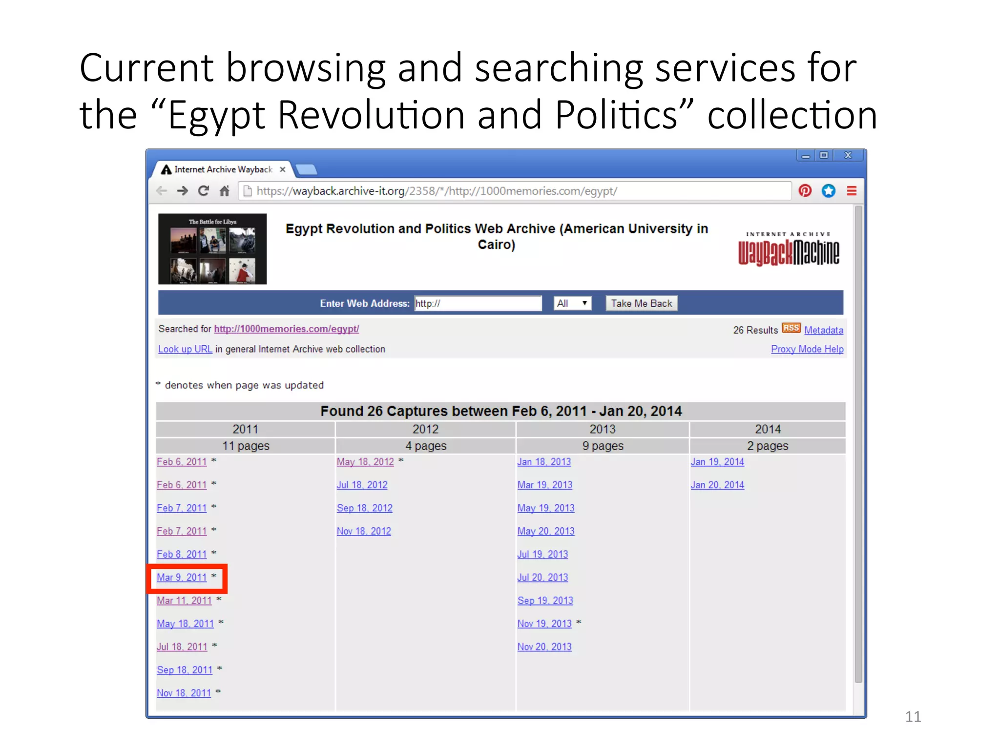 Current browsing and searching services for
the “Egypt RevoluHon and PoliHcs” collecHon
11	
 