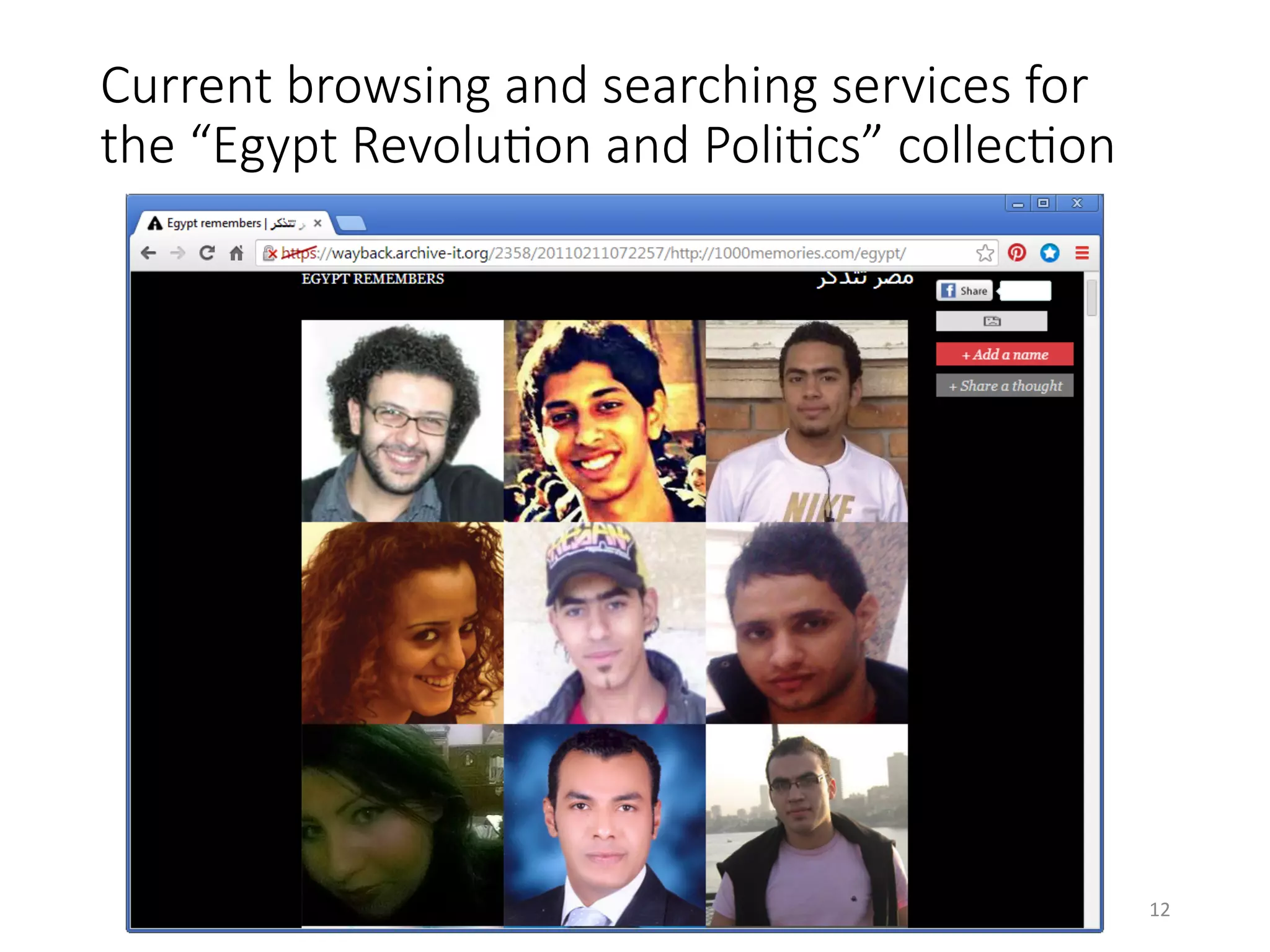 Current browsing and searching services for
the “Egypt RevoluHon and PoliHcs” collecHon

12	
 
