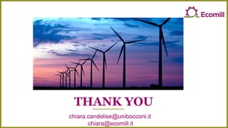 THANK YOU
chiara.candelise@unibocconi.it
chiara@ecomill.it
 