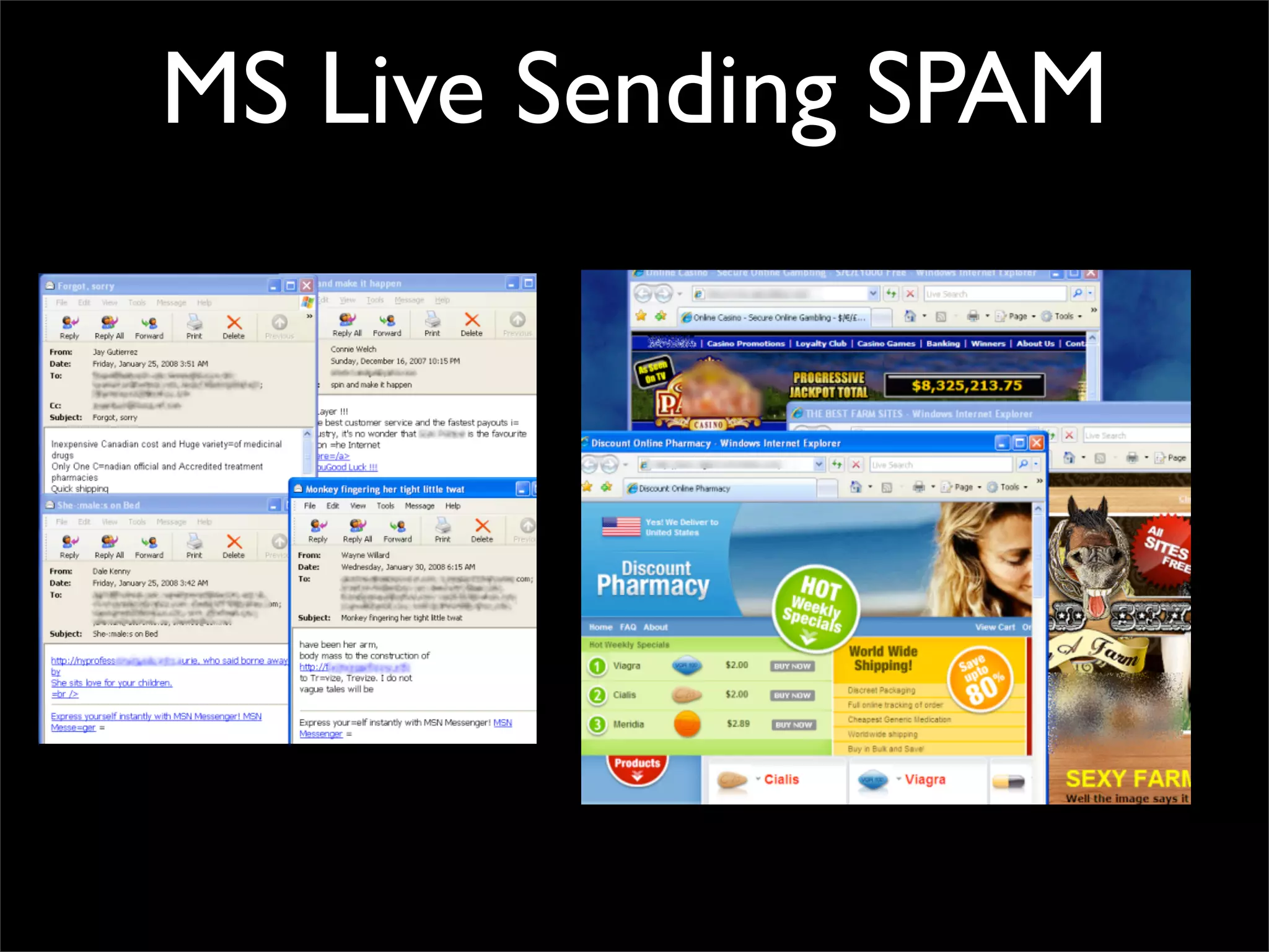 MS Live Sending SPAM
 