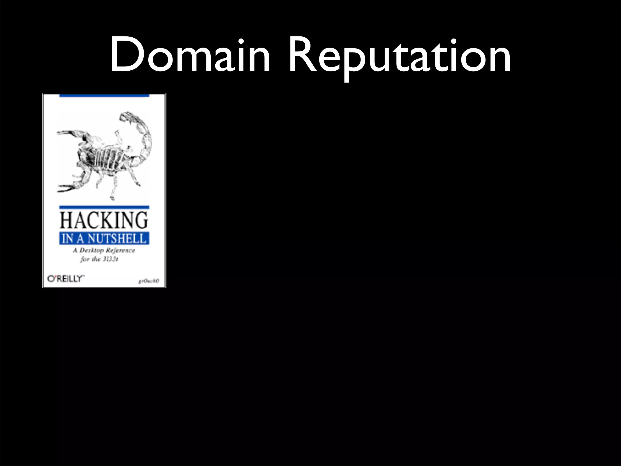 Domain Reputation
 
