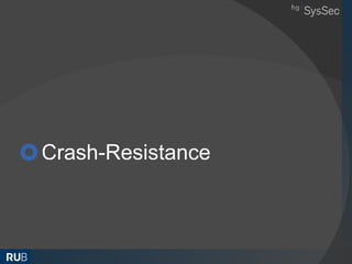 Crash-Resistance
 