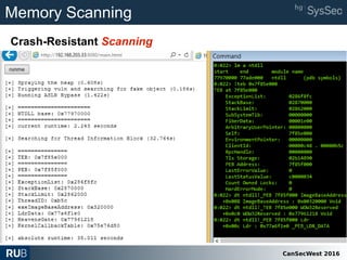 CanSecWest 2016
Memory Scanning
Crash-Resistant Scanning
• Discover a Thread-Environment Block
 
