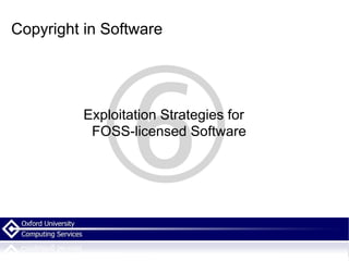 Copyright in Software and Open Source licensing