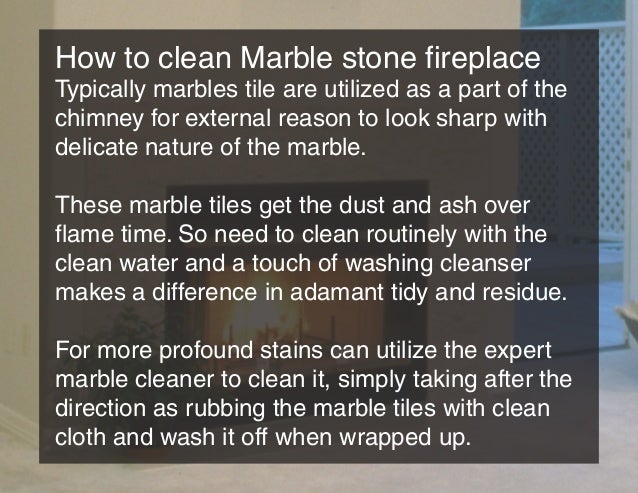 How To Clean Fireplace Stone
