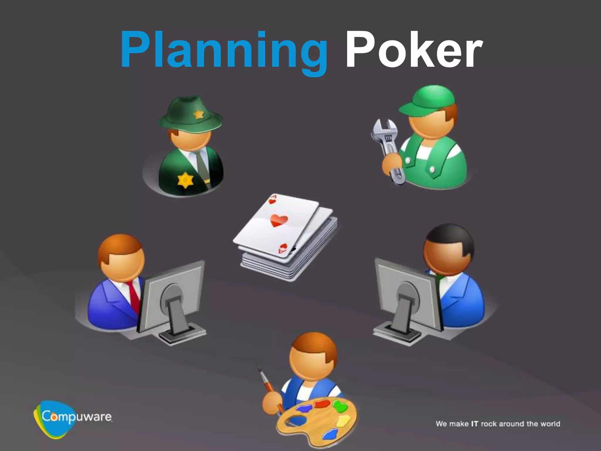 Planning Poker
 