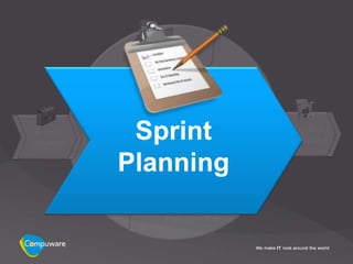 Sprint
Planning
 