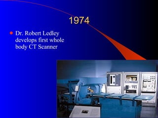 First Ct Machine CT History | PPT