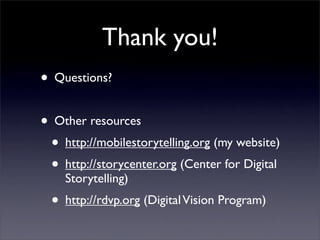 Mobile Storytelling & Intercultural Connections...