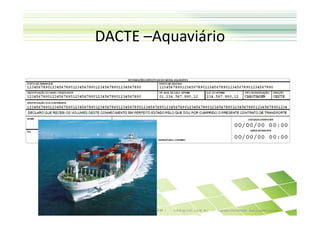 DACTE –Aquaviário
 
