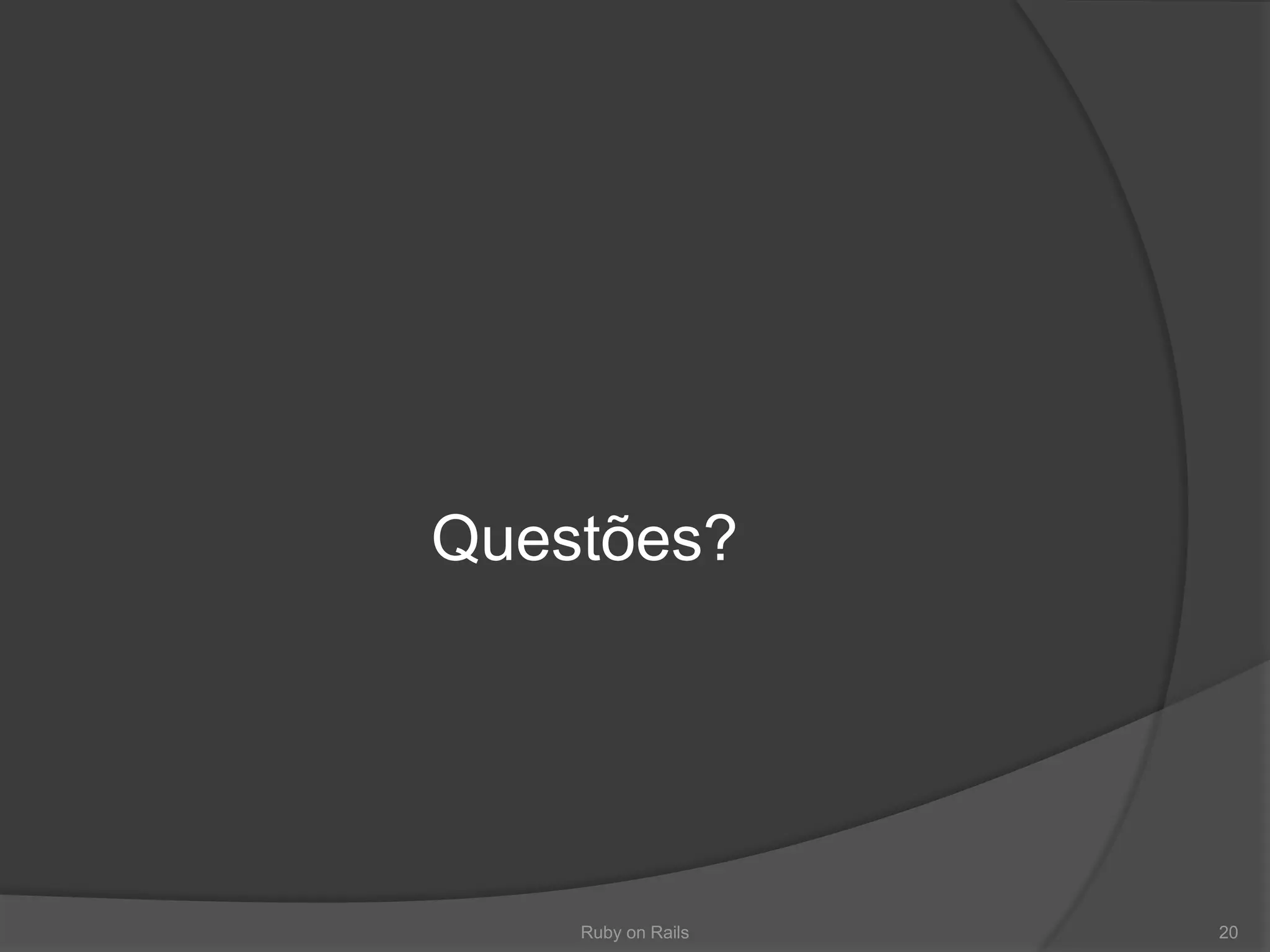 FácilmanutençãoRuby on Rails19