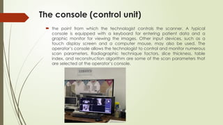 CT-Scan (1).pptxCT-Scan (1).pptxCT-Scan (1).pptxCT-Scan (1).pptx