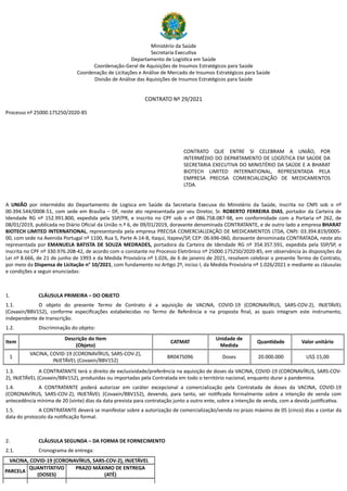 /
Ministério da Saúde
Secretaria Execu va
Departamento de Logís ca em Saúde
Coordenação-Geral de Aquisições de Insumos Est...