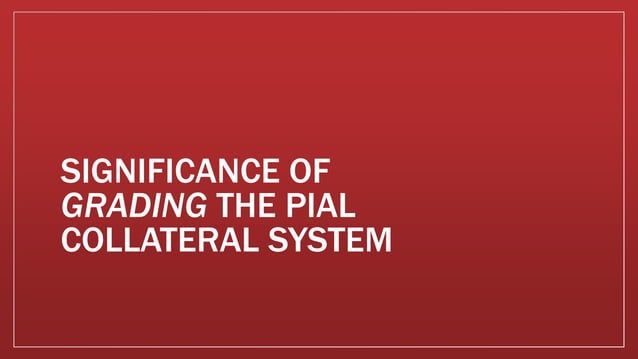 CTA Collateral Scoring system- RADIOLOGY 2 | PPTX | Brain and Nervous ...