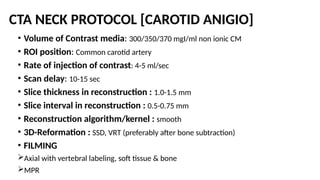 Cta Scan Injection CTA Examination Technique for Head and Neck-SABBU.pptx