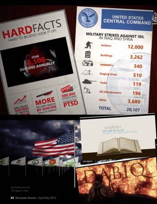 54 The Counter Terrorist ~ April/May 201654 The Counter Terrorist ~ April/May 2016
Screenshots from the
“No Respite" video.
 