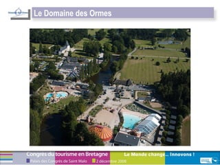 Le Domaine des Ormes 