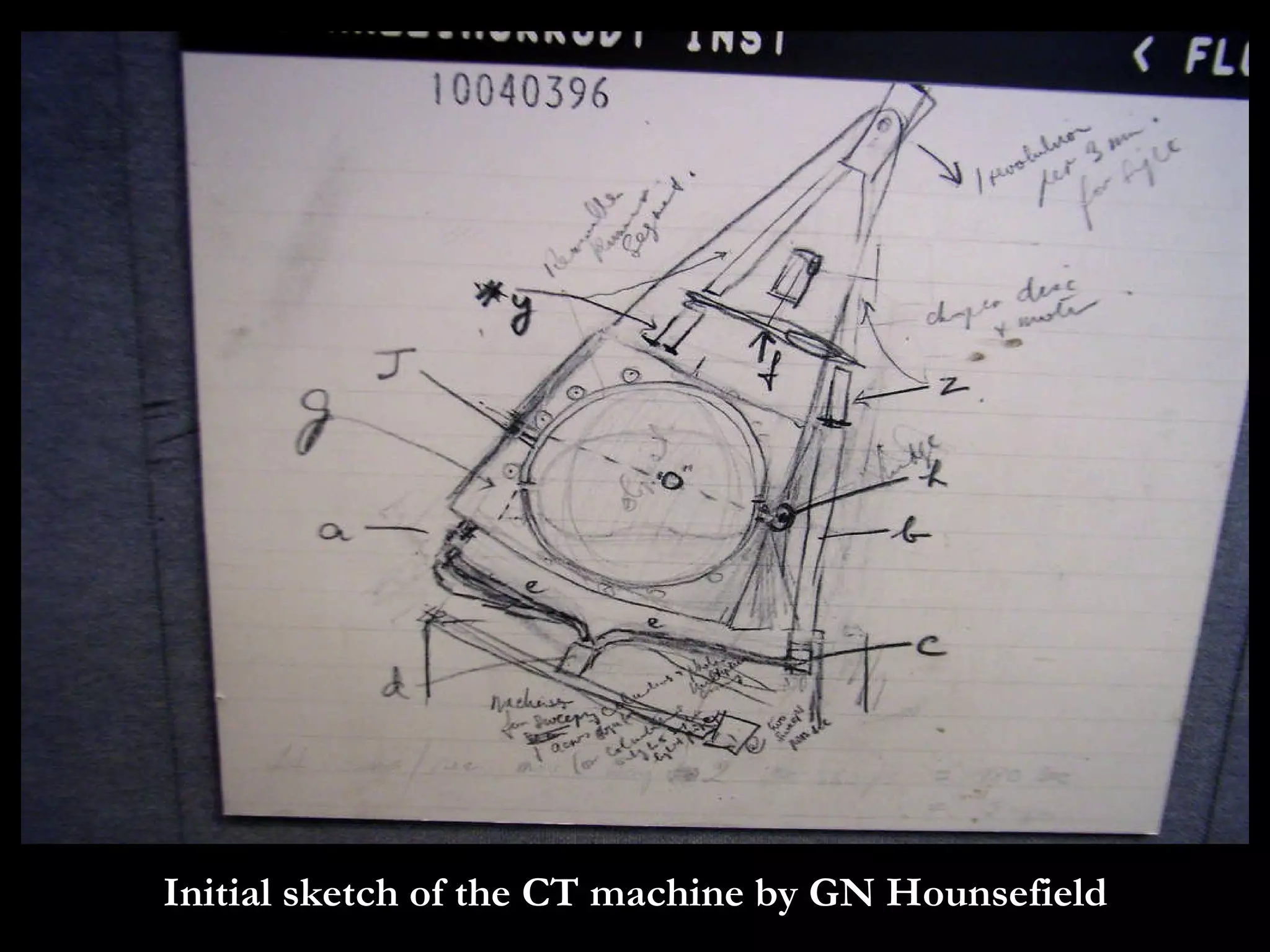 Initial sketch of the CT machine by GN Hounsefield 