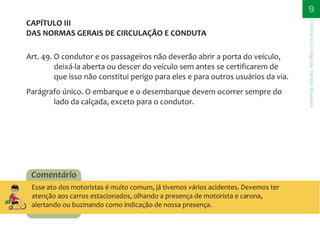 CTB - Códido de Trânsito Brasileiro para bicicleta - Direitos e Deveres do Ciclista
