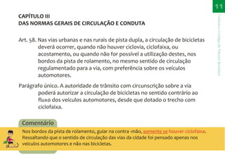 CTB - Códido de Trânsito Brasileiro para bicicleta - Direitos e Deveres do Ciclista