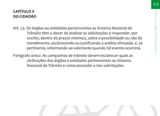 CTB - Códido de Trânsito Brasileiro para bicicleta - Direitos e Deveres do Ciclista