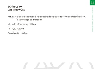 CTB - Códido de Trânsito Brasileiro para bicicleta - Direitos e Deveres do Ciclista